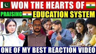 PAKISTANI WON THE HEARTS MILLIONS OF INDIANS BY PRAISING INDIAN EDUCATION SYSTEM l REAL REACTIONS