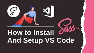 How to Install SASS And Setup VS Code?