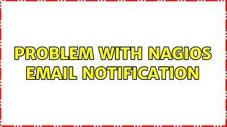 Ubuntu: Problem with nagios email notification