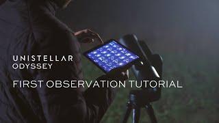 UNISTELLAR ODYSSEY | First Observation Tutorial | EN