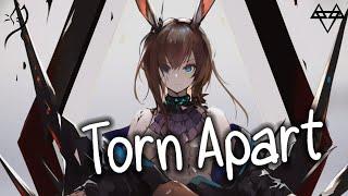 Nightcore – NEFFEX - Torn Apart (Lyrics)