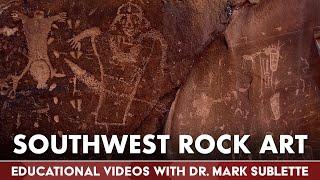 Petroglyphs vs. Pictographs | Educational Videos with Dr. Mark Sublette