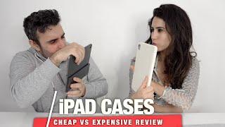 CHEAP vs EXPENSIVE Apple iPad Case REVIEW