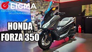 HONDA FORZA 350 - EICMA 2024