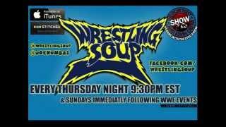 WRESTLING SOUP-MONSTER SOUNDS OFF XTRA (WS 1/20/15)