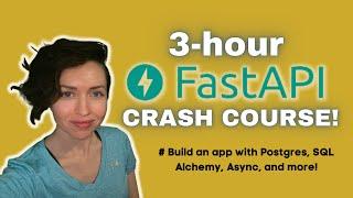 Fast API Crash Course Code-along | Build an app with Postgres, SQL Alchemy, Async, and more