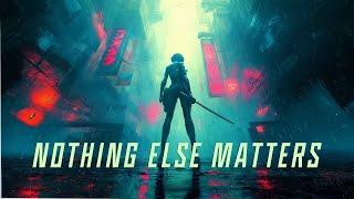 NOTHING ELSE MATTERS | Dramatic Female Vocals - Epic Music Mix
