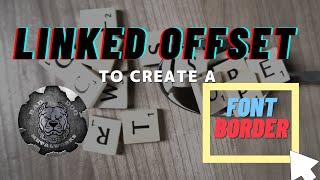 Using Linked Offset to Create a Font Border in Inkscape