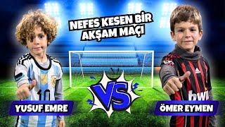 MAÇI BİTİRMEK ZORUNDA KALDIM! ÖMER EYMEN İLE YUSUF EMRE’DEN TEMPOLU BİR AKŞAM MAÇI | FOOTBALL MATCH