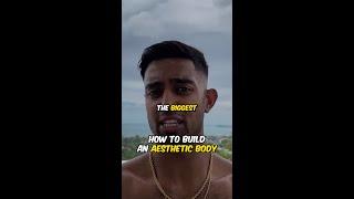 How To Build An Aesthetic Body