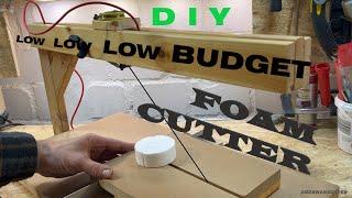 Low Budget Foam Cutter DIY for modeling TOP results