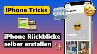 iPhone Rückblicke erstellen mit eigenen Fotos & Videos ️️