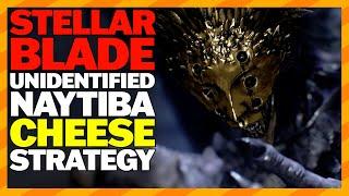 Stellar Blade: Unidentified Naytiba Cheese Strategy