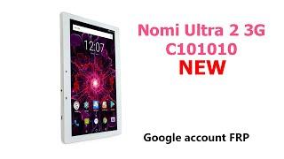 Как удалить Google account (frp) на Nomi Ultra 2 3G C101010