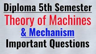 Theory of machines and mechanism important questions, Theory of machines important questions