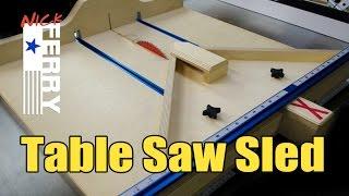 Ⓕ Make A Table Saw Cross Cut / Miter Sled Combo (ep58)