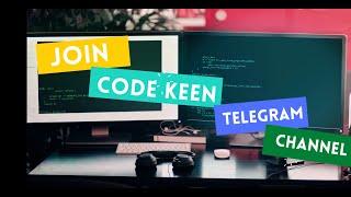 Join the Code Keen Telegram Community