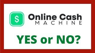 Online Cash Machine Review - Legit System?