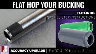 ACCURACY UPGRADE | Flat Hop Tutorial for AIRSOFT AEG and HPA Inner Barrels