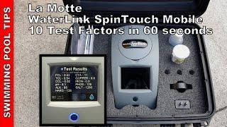 MOBILE WaterLink SPIN TOUCH Lab #3581: 10 Test Factors in 60 Seconds