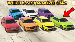 GTA 5 ONLINE : WHICH IS BEST ARMORED VEHICLE?