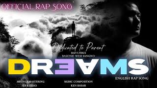 DREAMS OFFICIAL RAP SONG || BY BASONIE WESI || DEDICATED TO PARENTS