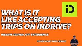 What Is It Like Accepting Trips on InDrive? | InDrive App Experience | Driver Diary with Sergio