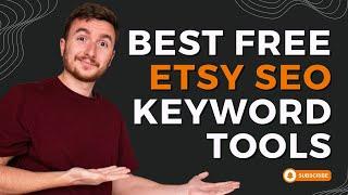 Best Free Etsy SEO Keyword Tools | Etsy Keyword Research