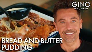 Gino's FAVOURITE Bread & Butter Pudding (With A Twist!) | Gino D'Acampo