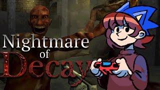 Nightmare of Decay Review