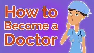 How to Become a Doctor (Explained in 14 Minutes)