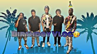 Birthday Vlog ft. FYN, @Damion Dayski