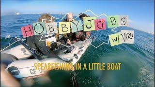 Hobby Jobs w/Vern - Spearfishing in a little boat.