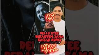 VIRAL DELLU UYEE BERANTEM SAMA KAISAR KUMIS #viral #gosipartis #berita