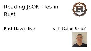 Reading JSON files in Rust