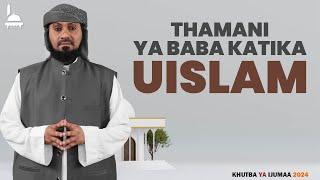 #LIVE: THAMANI YA BABA KATIKA UISLAM - KHUTBA YA IJUMAA