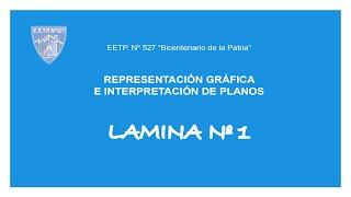 LAMINA 1 - Representación Gráfica