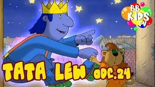 Tata Lew | S01E24 Błękitny Król | Bajki dla Dzieci | Animacja Familijna