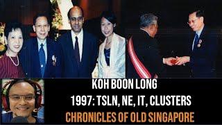 Chronicles of Old Singapore | Koh Boon Long – Education in Singapore Ep4: TSLN, NE, IT, Clusters