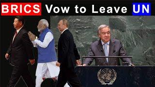 BRICS Decision Shook the Western World: End of UN?