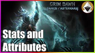 How To Spend Stat Points and Attributes - Grim Dawn Mechanics Episode 1