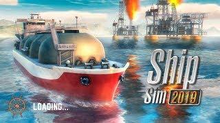 SHIP SIM 2019 (OVILEX) - Gameplay Walkthrough Part 1 iOS / Android - Ship SImulator 19