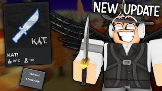 ROBLOX KAT GOT AN UPDATE! (Roblox Knife Ability Test)