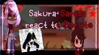 Sakura+Sarada recat to Boruto//Boruto blue two vortex//gacha