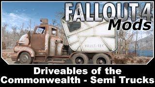 Fallout 4 Mods - Driveable Semi Trucks