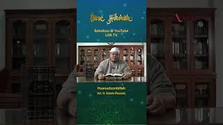 KENAPA HARUS HUSNUDZONBILLAH??? #nasehat #husnudzon #ldii #ldiitv #oasehikmah