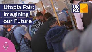 #Utopia Fair: Imagining our #Future