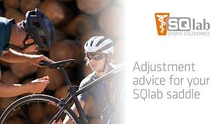 Adjustment advice for your new SQlab saddle