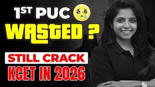  KCET 2026 Strategy for 1st PUC Students  | Must-Watch Game Plan! 