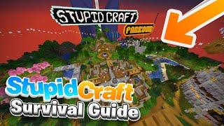 StupidCraft Survival Guide: How to Survive The NEWEST Survival Minecraft Server!